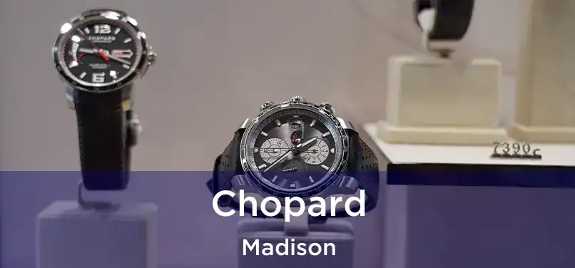  Chopard Madison