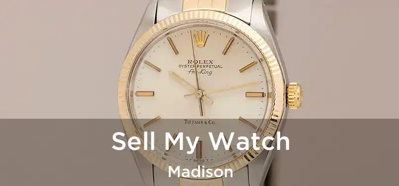  Sell My Watch Madison