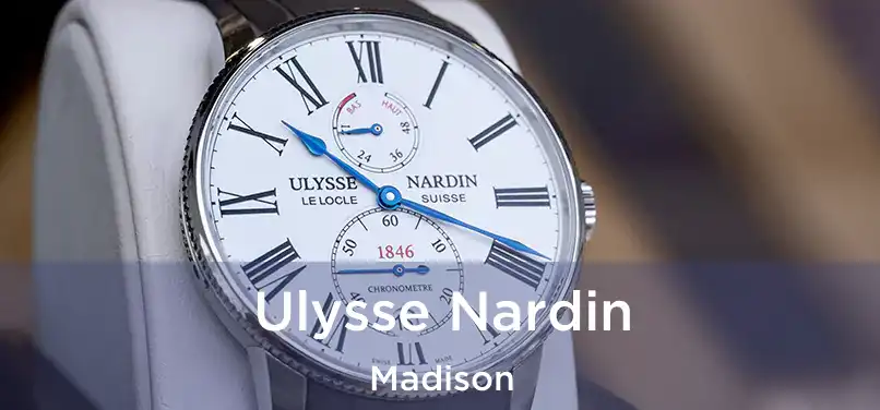  Ulysse Nardin Madison