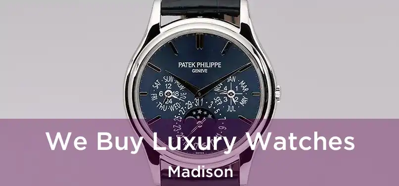  We Buy Luxury Watches Madison